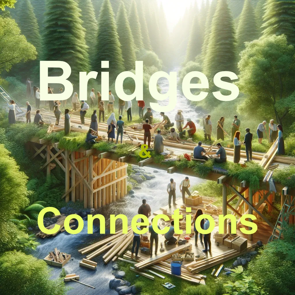 The Timeless Art of Building Bridges: How Connection Shapes Our World